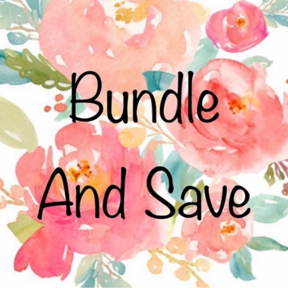 Bundle & Save! 🥰